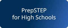 dark blue gradient background with the words PrepSTEP for High Schools in white lettering